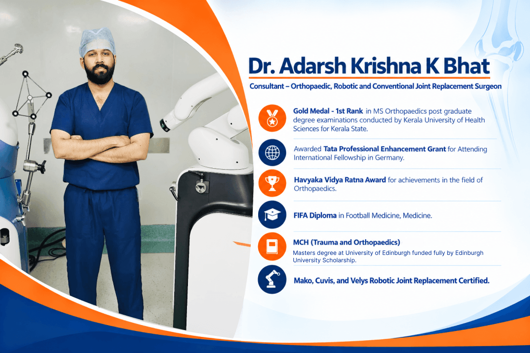 Dr Adarsh Krishna K Bhat - Orthopaedic Surgeon